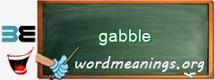 WordMeaning blackboard for gabble